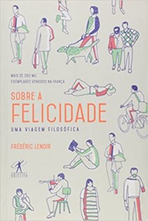 Sobre a Felicidade